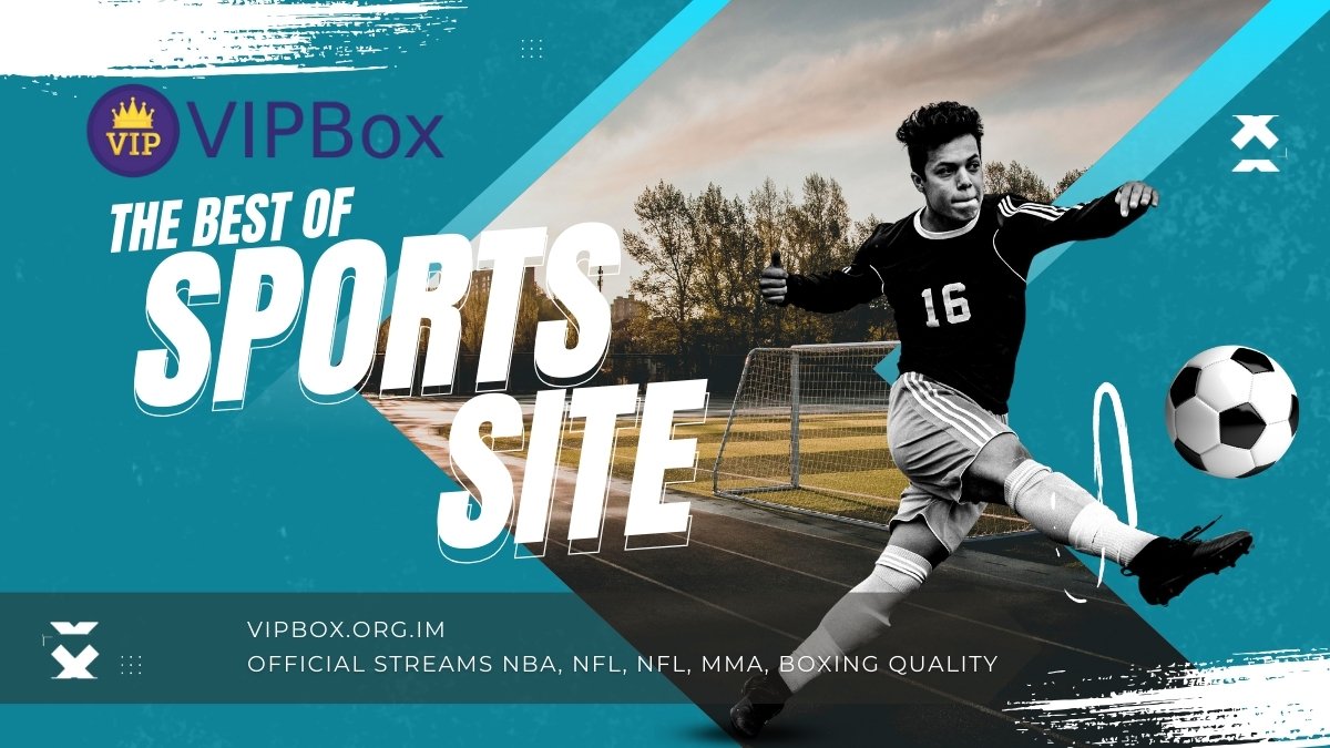 Vipbox live sports streaming with an elevated, premium matchday atmosphere